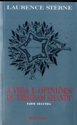 A Vida e Opiniões de Tristram Shandy  - 2ª Parte