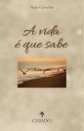 A Vida é que Sabe