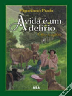 Capa do artigo A Vida é um Delírio