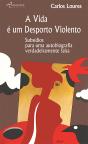 A Vida é um Desporto Violento - Preview