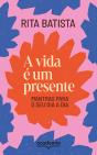 A Vida É Um Presente - Preview