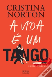 Capa do artigo A Vida é um Tango e Outras Histórias
