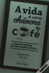Capa do artigo A vida é uma chávena de café