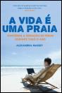 A Vida é Uma Praia - Preview