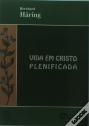 Capa do artigo A Vida em Cristo Plenificada