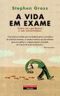 A Vida em Exame - Preview
