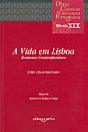 A Vida em Lisboa. Romance Contemporâneo, Júlio César Machado - Preview