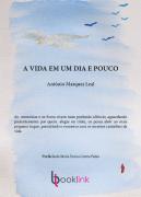 A Vida em um Dia e Pouco