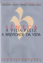 A Vida Feliz. A Brevidade Da Vida - Preview