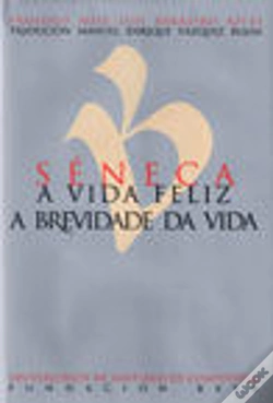 Capa do artigo A Vida Feliz. A Brevidade Da Vida