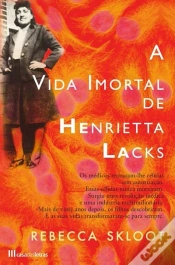 Capa do artigo A Vida Imortal de Henrietta Lacks