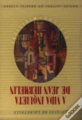 A Vida Inquieta de Jean Hernelin