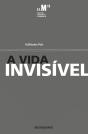 A Vida Invisível - Preview