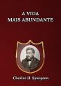 A Vida Mais Abundante - Preview