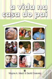 Capa do artigo A Vida Na Casa Do Pai