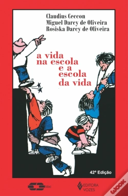 Capa do artigo A Vida na Escola e a Escola da Vida