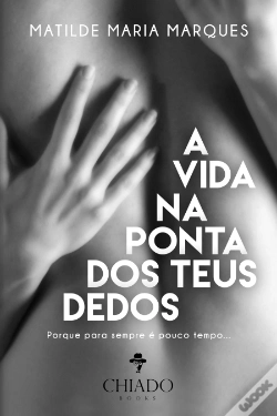 Capa do artigo A Vida na Ponta dos Teus Dedos