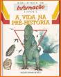 A Vida na Pré-História - Preview