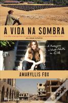 A Vida na Sombra