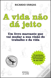Capa do artigo A Vida Não Dá Jeito