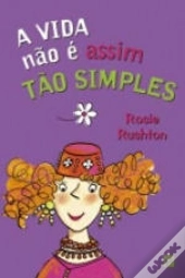 A Vida Não é Assim Tão Simples
