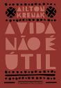 A Vida Não é Útil - Preview