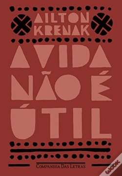 Capa do artigo A Vida Não é Útil