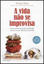 A Vida Não se Improvisa - Preview
