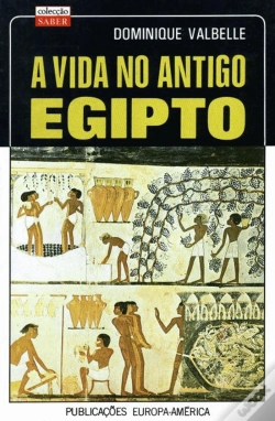 Capa do artigo A Vida no Antigo Egipto