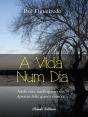 A Vida Num Dia - Preview
