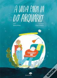 A Vida para Lá do Arquário