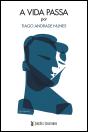 A Vida Passa - Preview