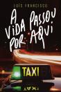 A Vida Passou Por Aqui - Preview