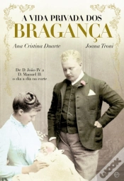 Capa do artigo A Vida Privada dos Bragança