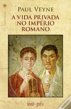 Capa do artigo A Vida Privada no Império Romano
