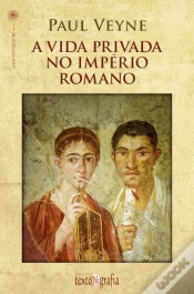 Capa do artigo A Vida Privada no Império Romano