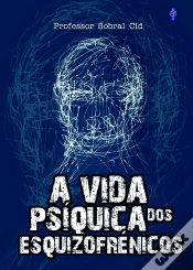 Capa do artigo A Vida Psíquica dos Esquizofrénicos