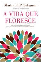 A Vida que Floresce