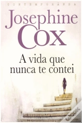 A Vida que Nunca te Contei