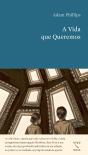 A Vida que Queremos - Preview