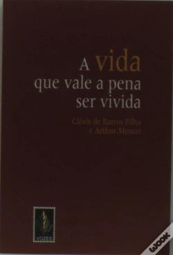 Capa do artigo A Vida Que Vale a Pena Ser Vivida