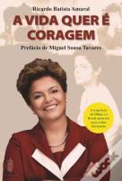 A Vida quer é Coragem