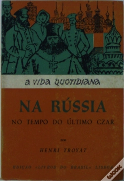 Capa do artigo A Vida Quotidiana na Rússia no Tempo do Último Czar