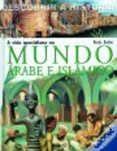 A Vida Quotidiana no Mundo Árabe e Islâmico