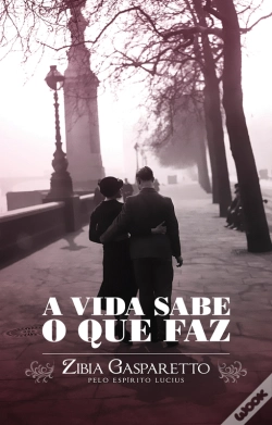 Capa do artigo A Vida Sabe O Que Faz