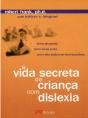A Vida Secreta da Criança com Dislexia - Preview