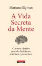 A Vida Secreta da Mente - Preview