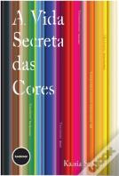 A Vida Secreta das Cores