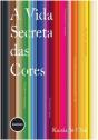 A Vida Secreta das Cores - Preview