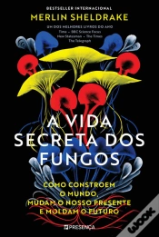 Capa do artigo A Vida Secreta dos Fungos